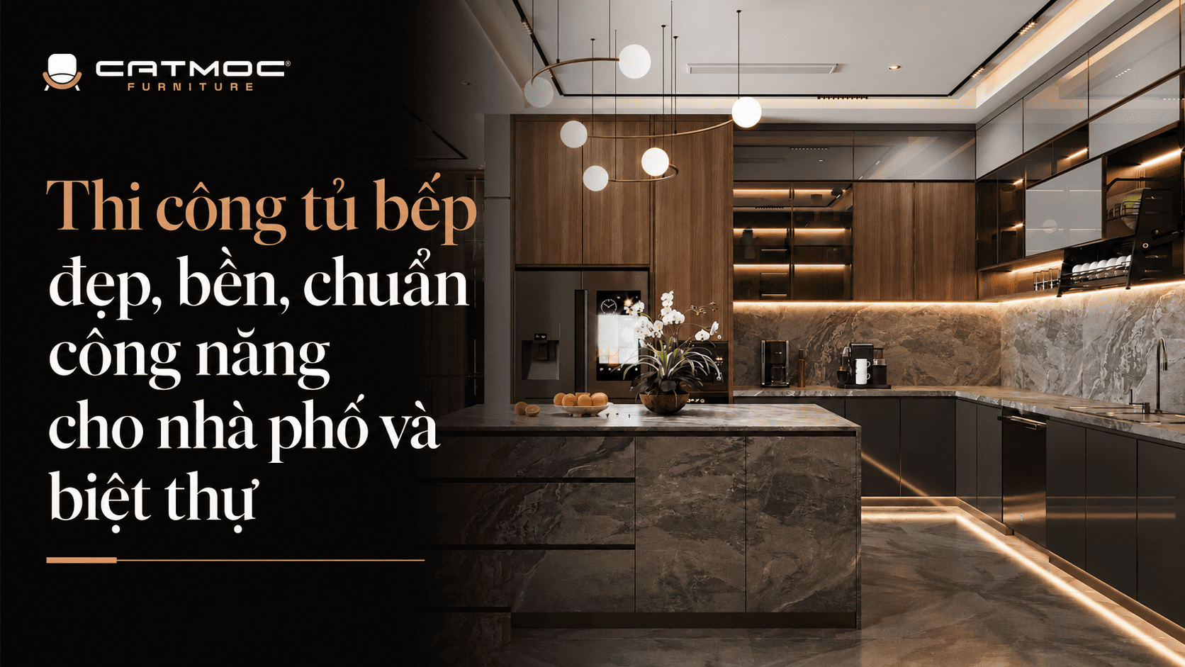 Thi cong tu bep dep ben chuan cong nang cho nha pho va biet thu